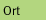 Ort